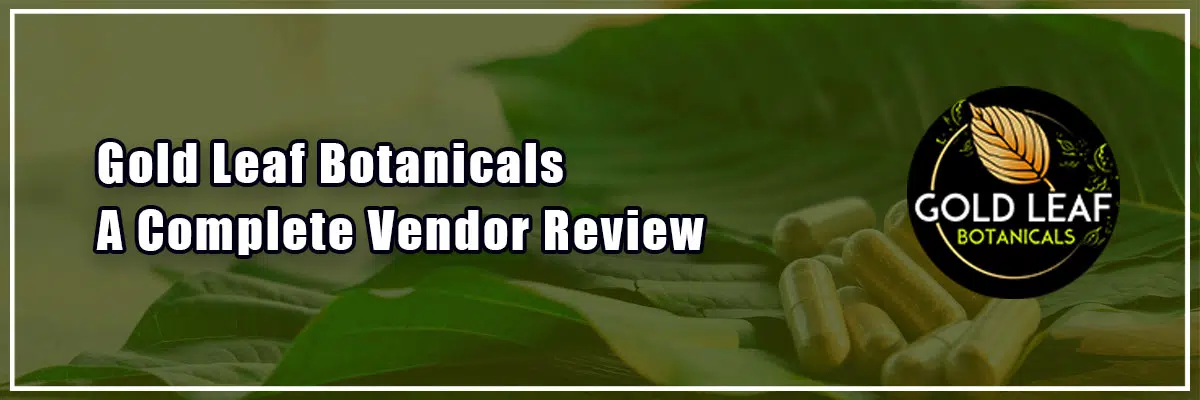 Gold Leaf Botanicals – A Complete Vendor Review