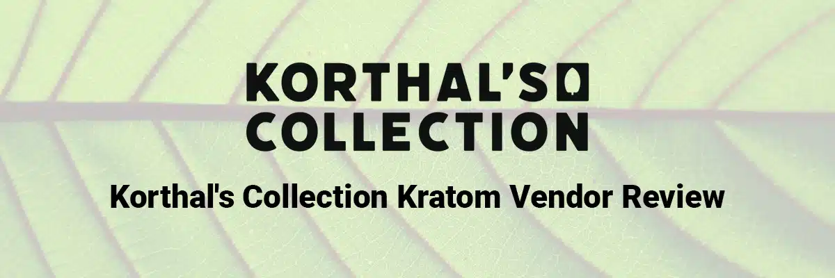 Korthals’ Collection: New Kratom Vendor with a Historical Theme