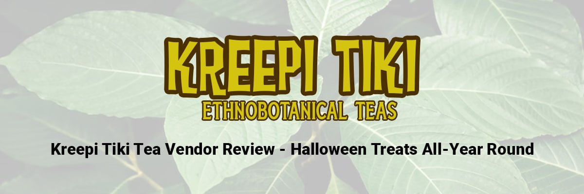 Kreepi Tiki Ethnobotanical Tea review feature banner