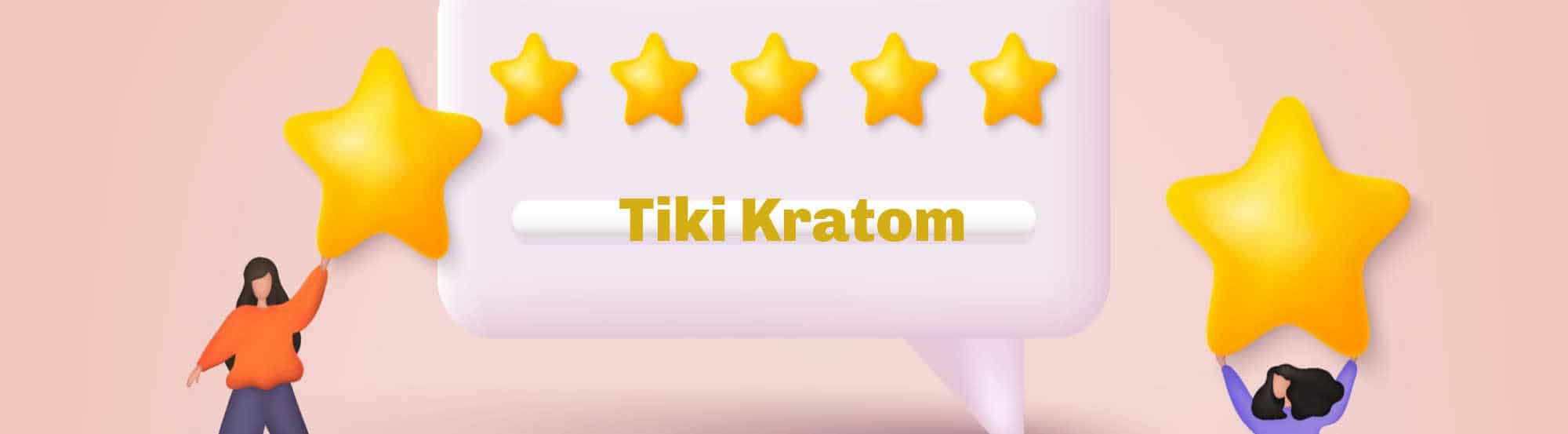 image of tiki kratom customer reviews