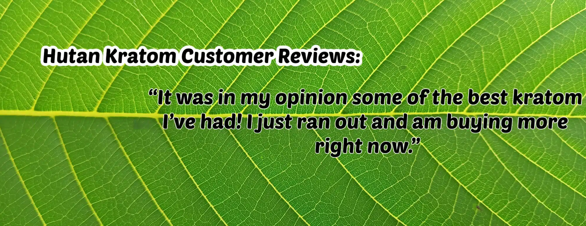Hutan kratom customer reviews