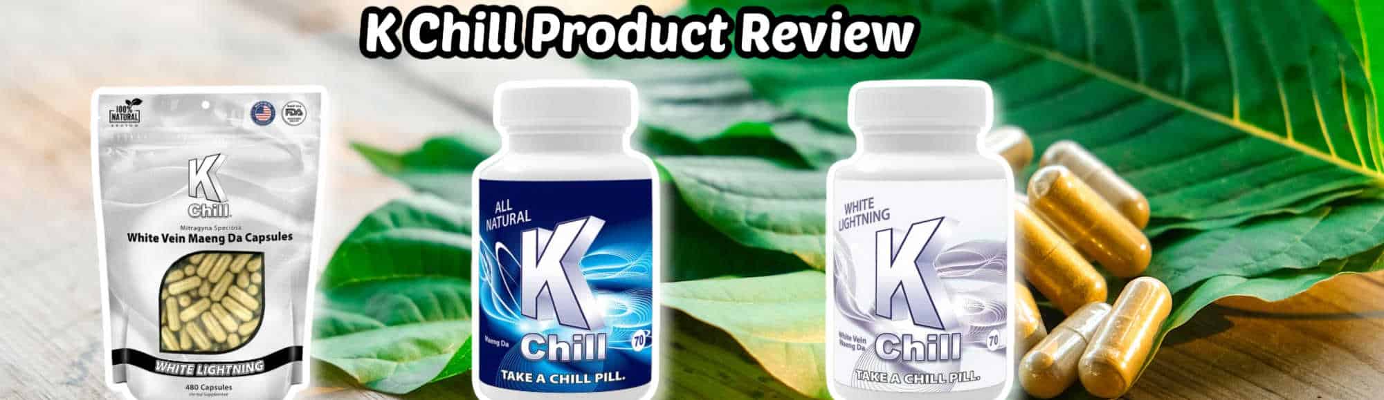 image of k chill product review