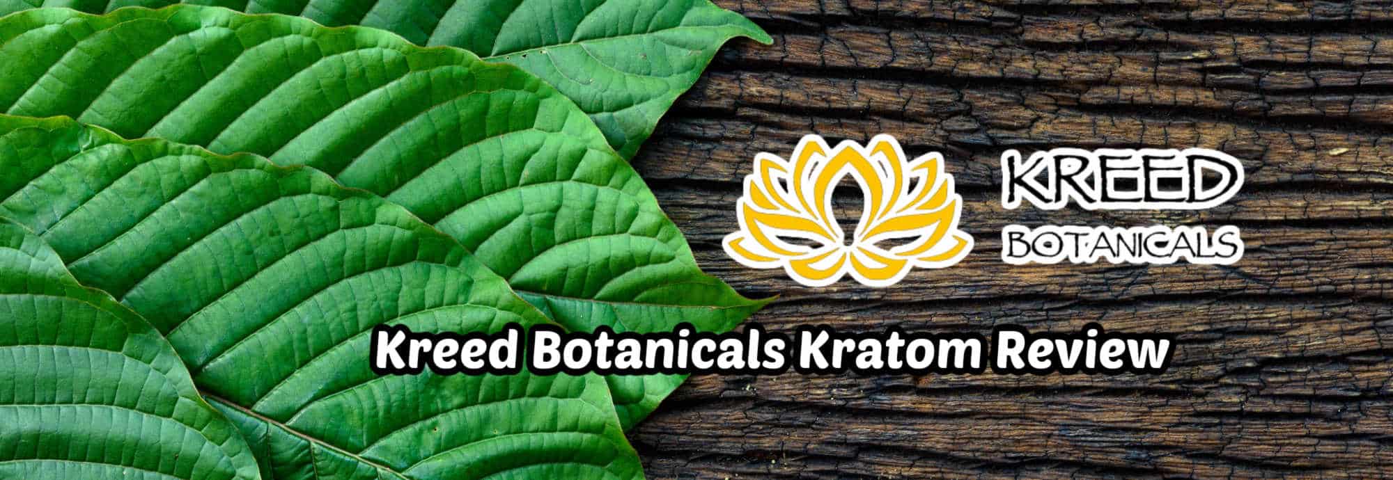 image of kreed botanicals kratom review