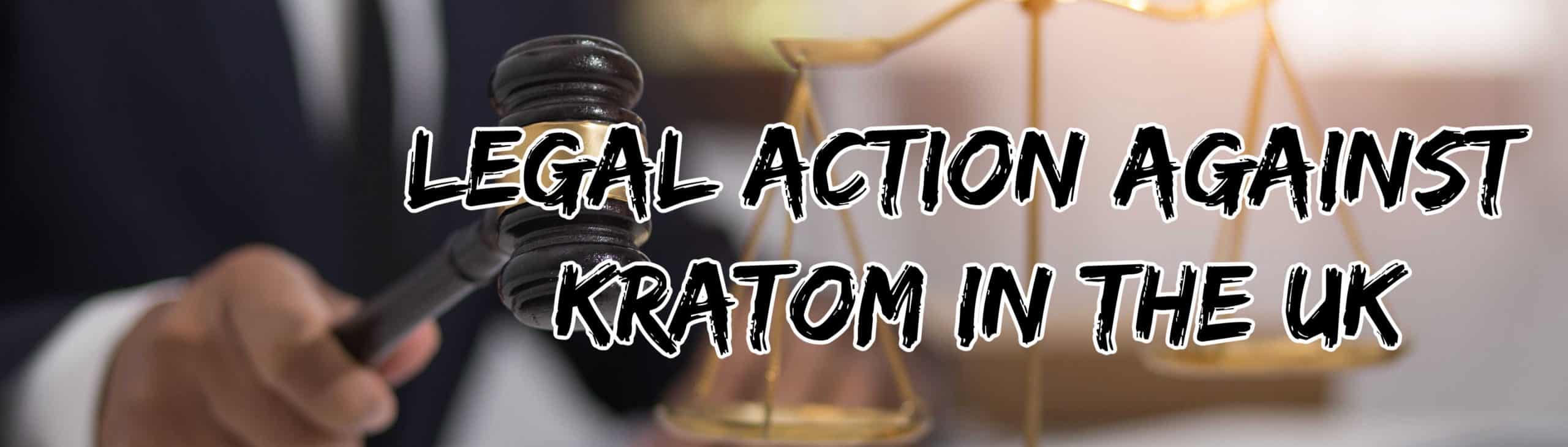 image of legal actions against kratom in uk