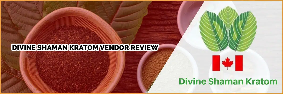 Divine Shaman Kratom Vendor Review