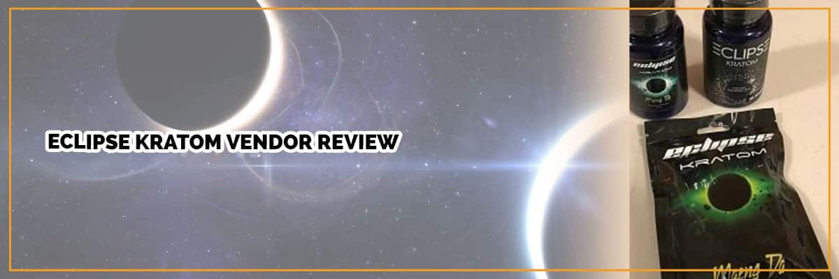 Eclipse Kratom Vendor Review