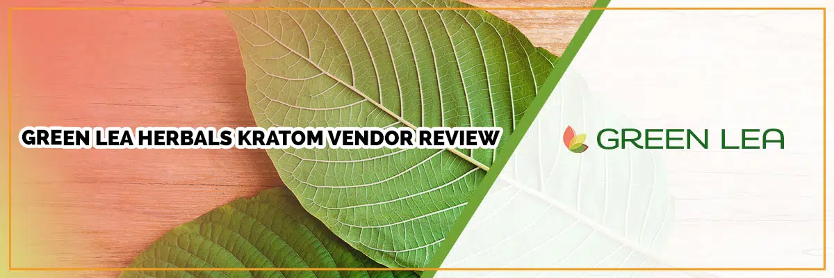 Green Lea Herbals Kratom Vendor Review