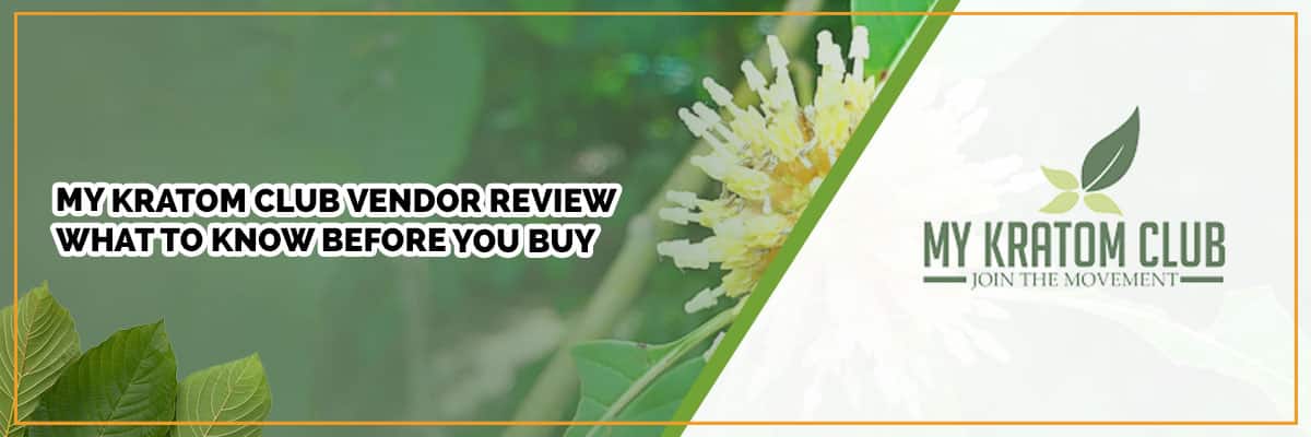 My kratom club vendor review banner and company logo