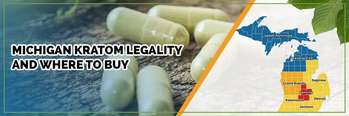 Michigan Kratom Legality and Where To Buy