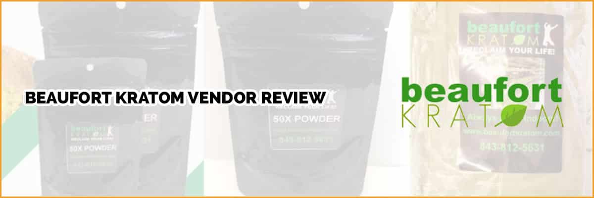Beaufort Kratom Review: Pros and Cons for Their Products and Prices