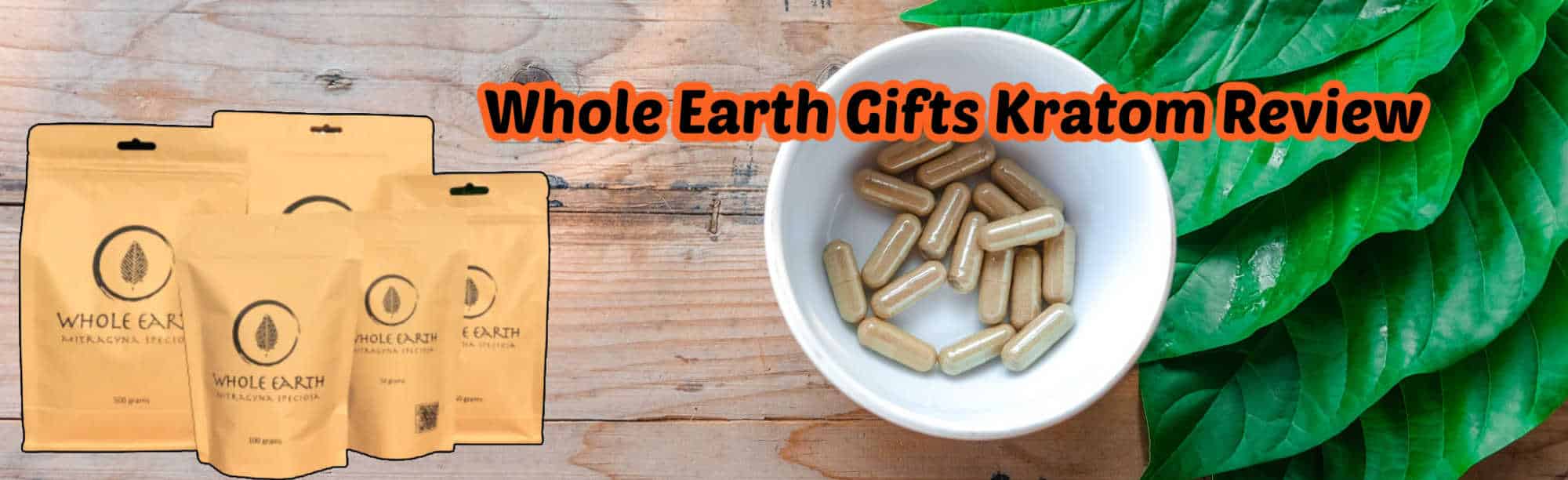 image of whole earth gifts kratom review